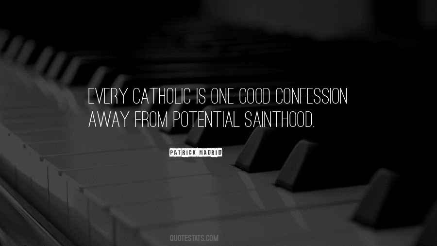 Quotes About Sainthood #290225