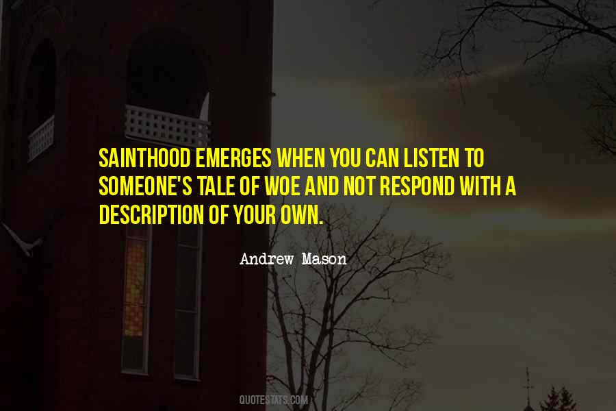 Quotes About Sainthood #7416