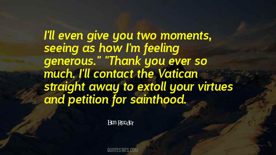 Quotes About Sainthood #970772