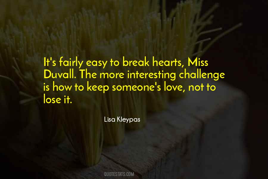 Quotes About Missing Out On Love #191058