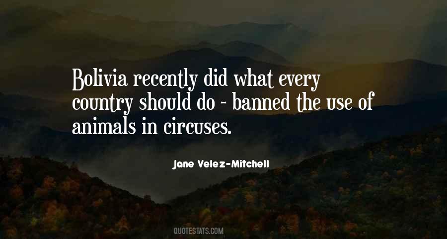 Quotes About Bolivia #1827425