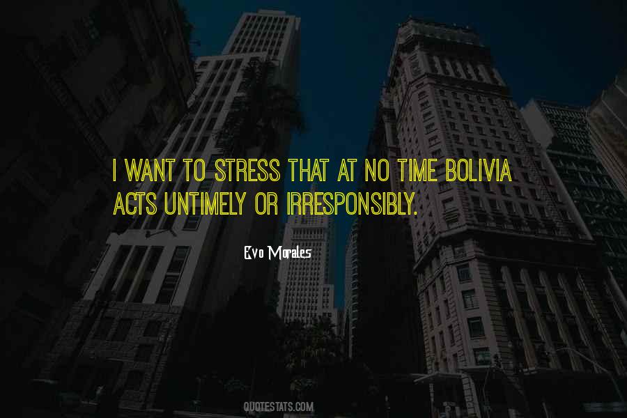 Quotes About Bolivia #225512