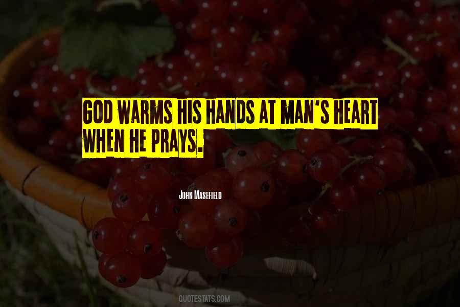 Quotes About A Man Who Prays #1869856
