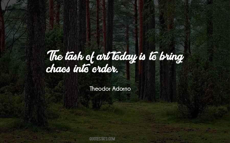 Chaos To Order Quotes #602312
