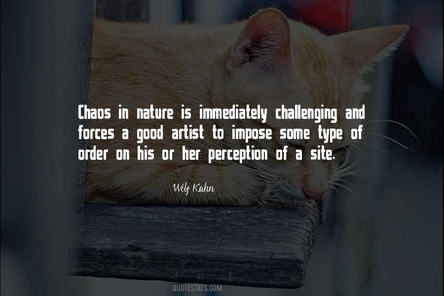Chaos To Order Quotes #935366
