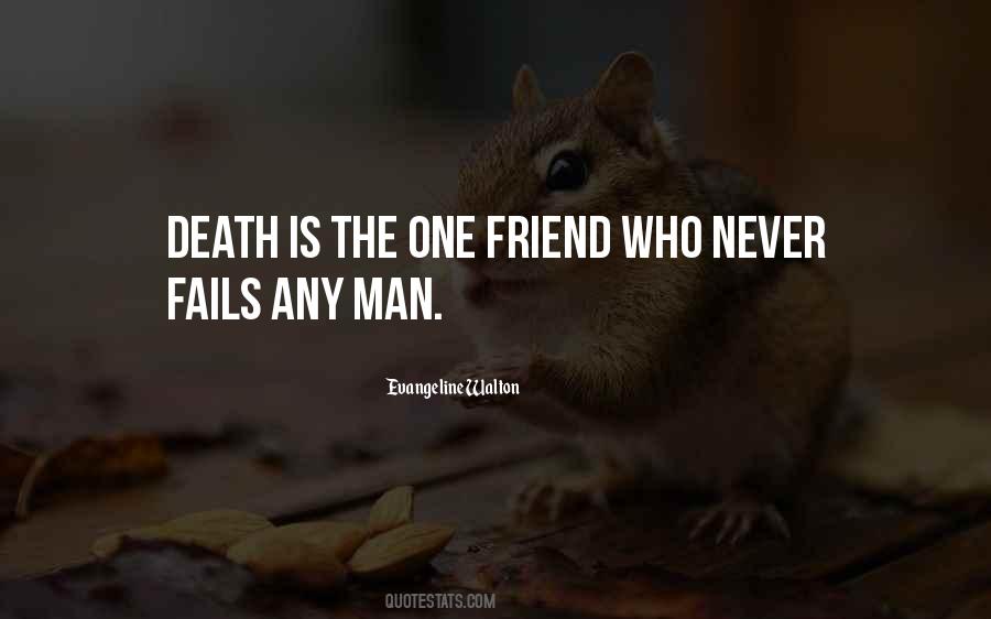 Friend Death Quotes #202352