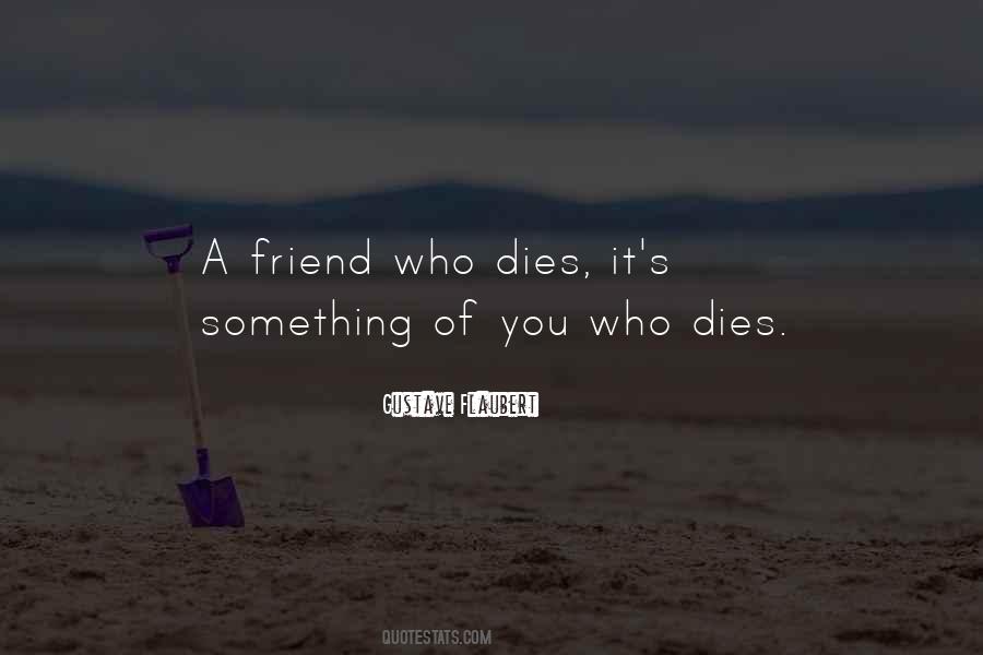 Friend Death Quotes #229396