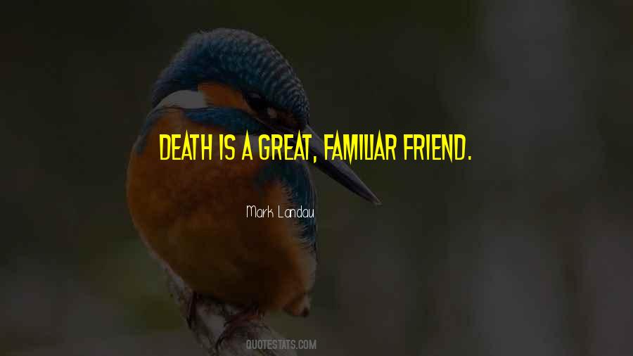 Friend Death Quotes #333501