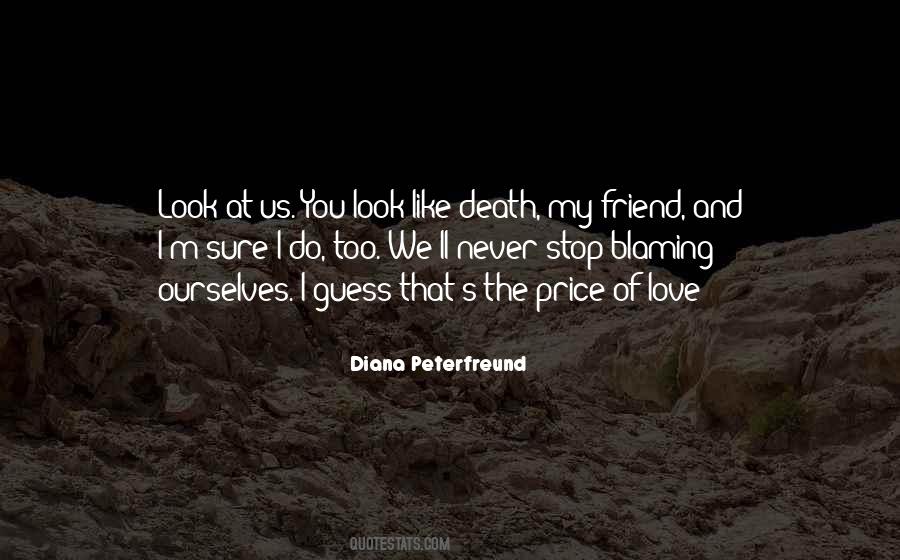 Friend Death Quotes #494574