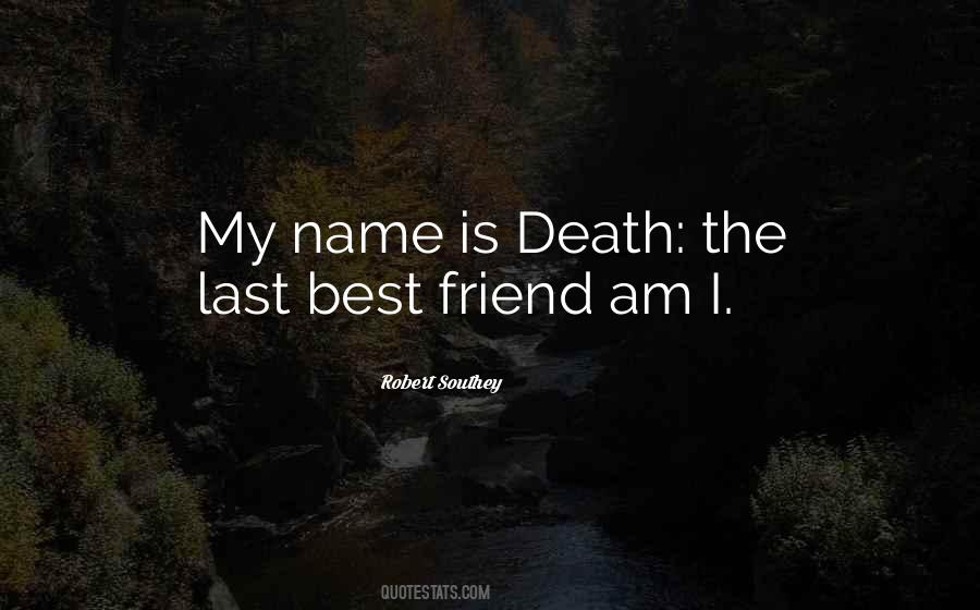 Friend Death Quotes #660422