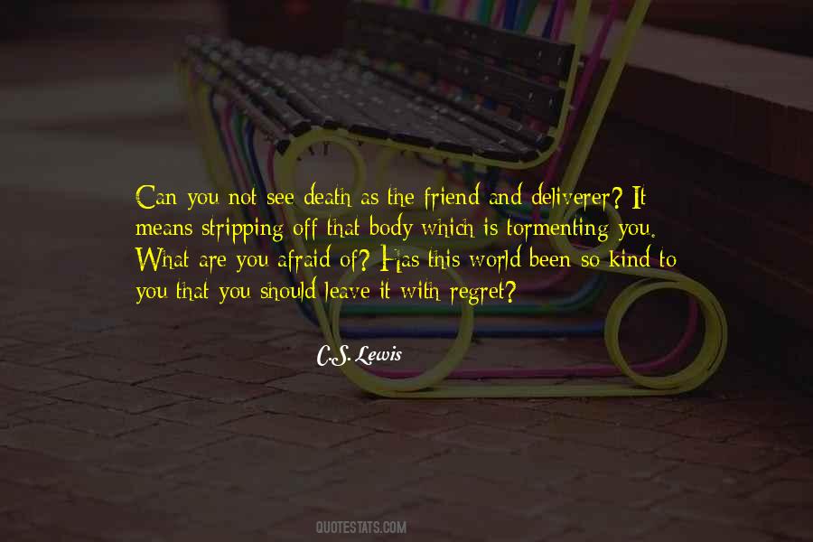 Friend Death Quotes #914263