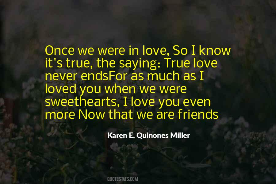 Quotes About True Love And Friendship #1121019