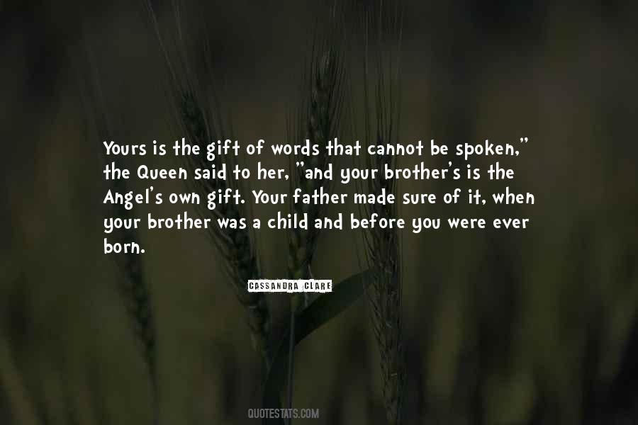 Gift Of A Child Quotes #1744149