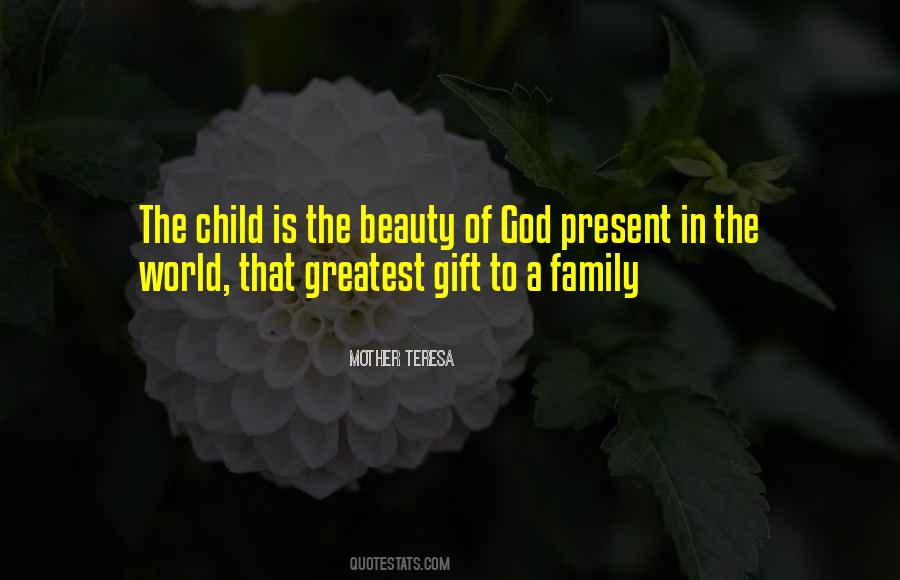 Gift Of A Child Quotes #619090