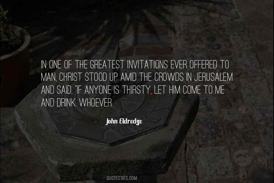 Quotes About Invitations #42966