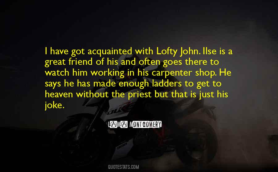 Quotes About Stairway To Heaven #1234591
