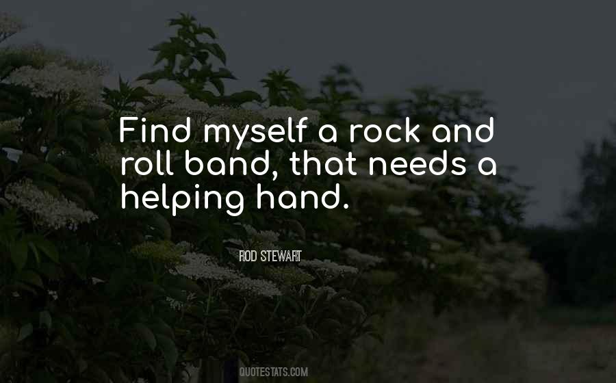 Quotes About Hands Helping #1524848