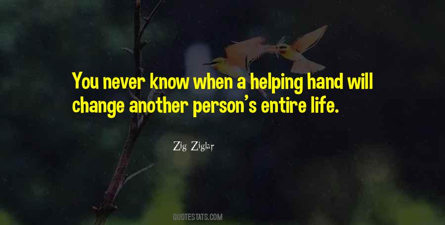 Quotes About Hands Helping #161895