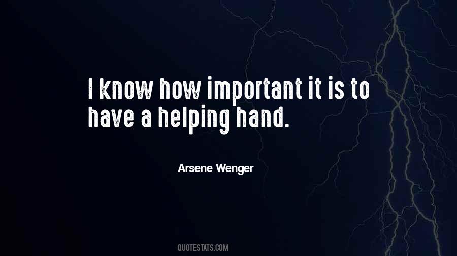 Quotes About Hands Helping #856742