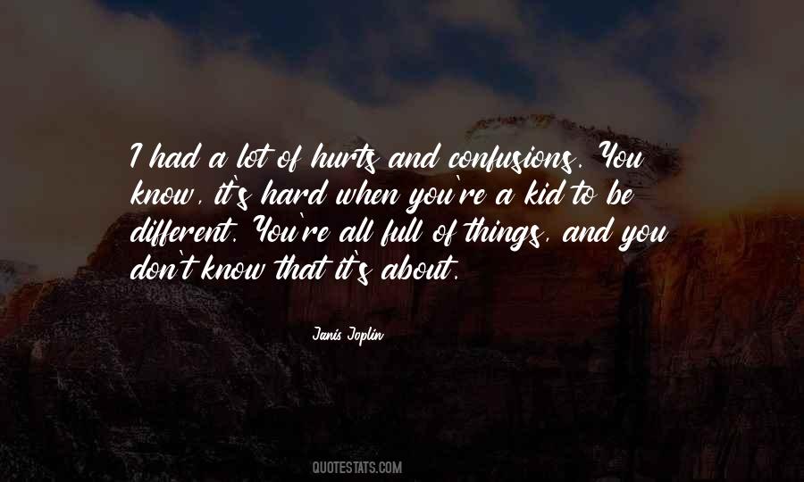 Things That Hurt Quotes #235644
