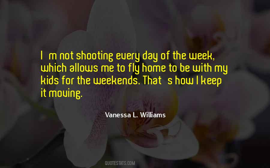 Quotes About Each Day Of The Week #31261