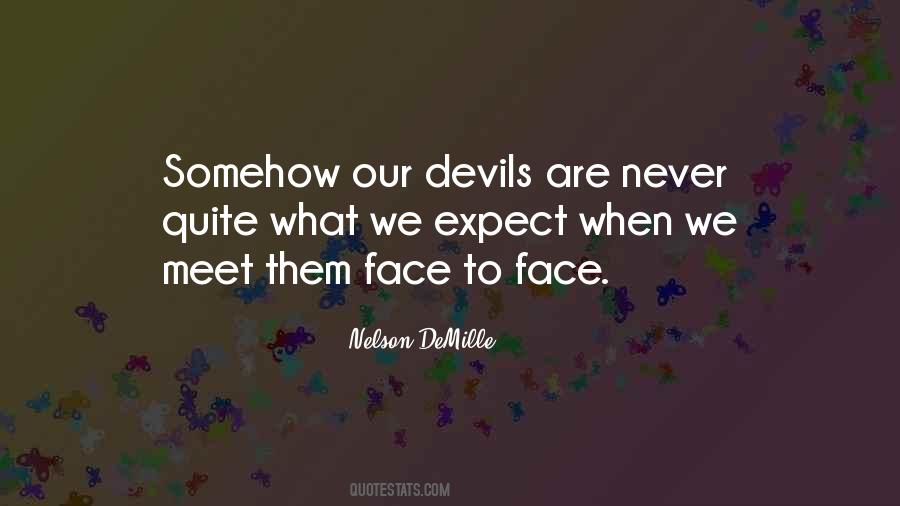 Quotes About Face To Face #1214343