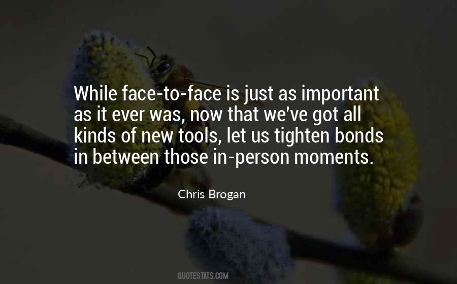 Quotes About Face To Face #1382129