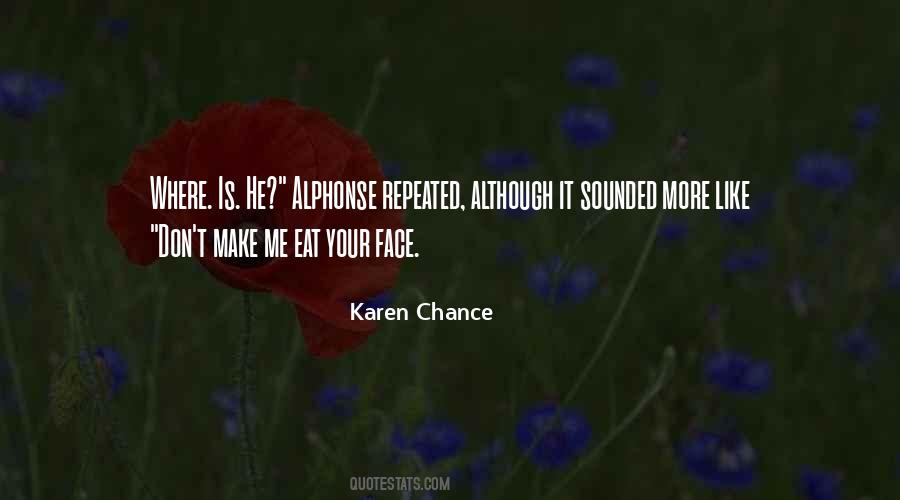 Quotes About Face To Face #3835 Quotes About Face To Face #3835