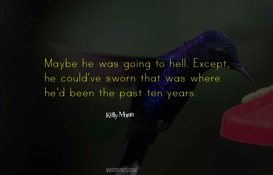 Quotes About Going To Hell #1430120