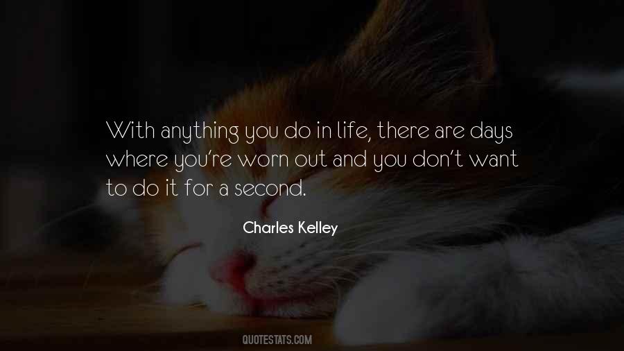 Anything You Do Quotes #430247