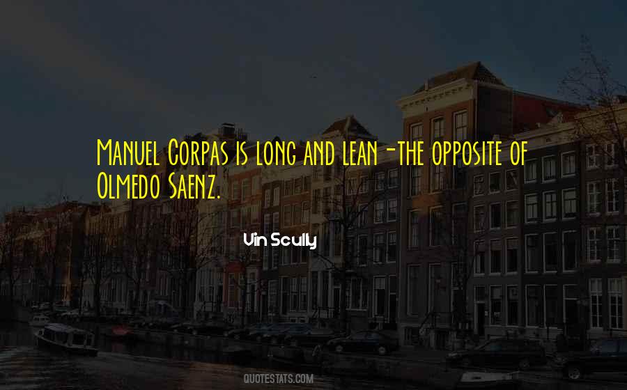 Olmedo Saenz Quotes #177731