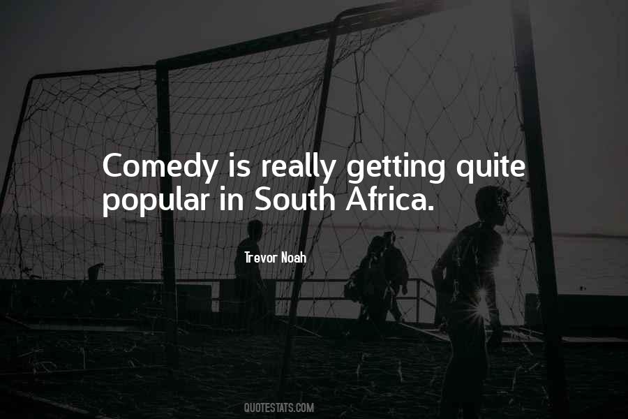 Quotes About South Africa #1236046