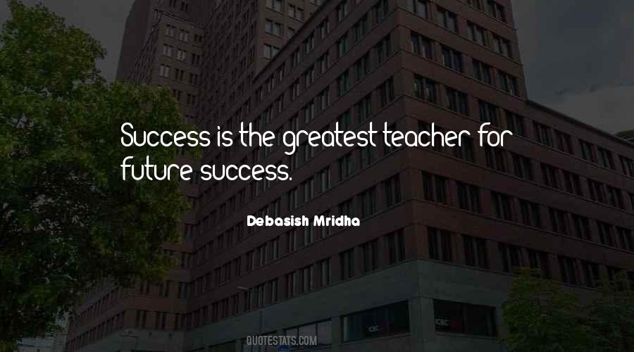 Quotes About Future Success #210047