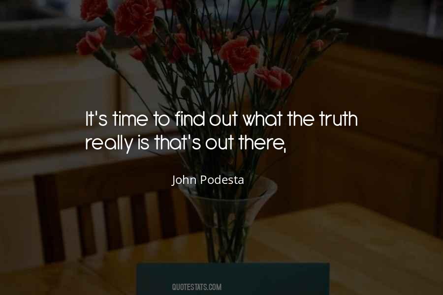 Quotes About Find Out The Truth #139941