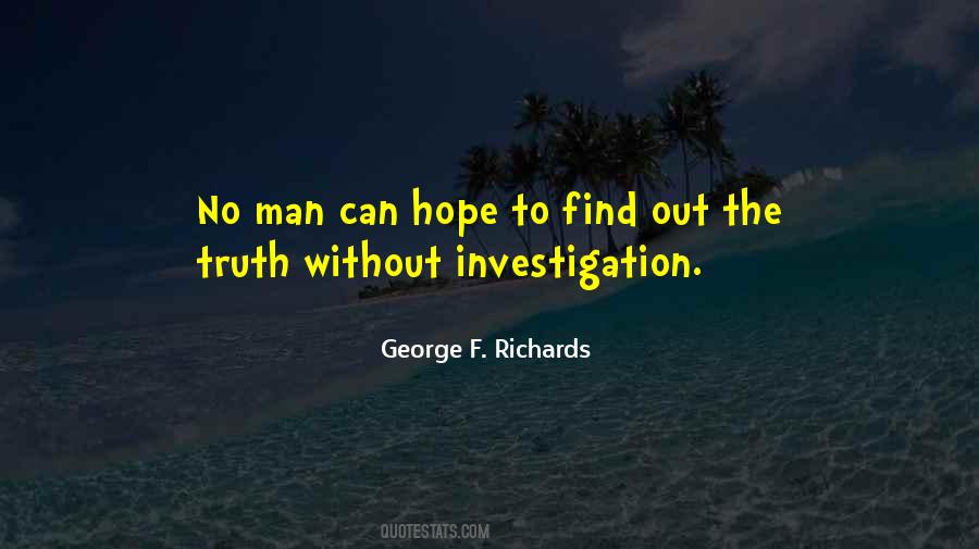 Quotes About Find Out The Truth #1446580