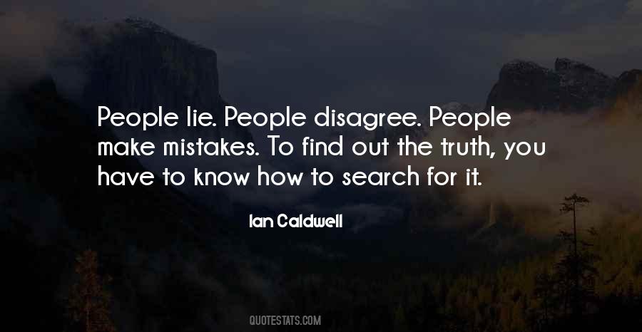 Quotes About Find Out The Truth #1520725