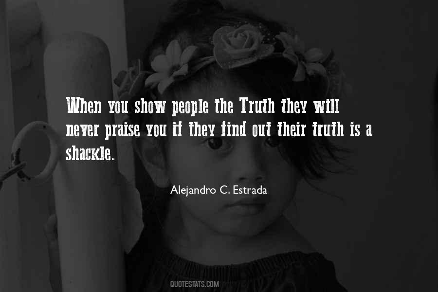 Quotes About Find Out The Truth #396555