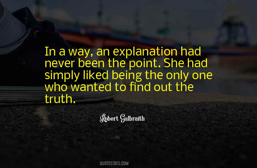 Quotes About Find Out The Truth #597622