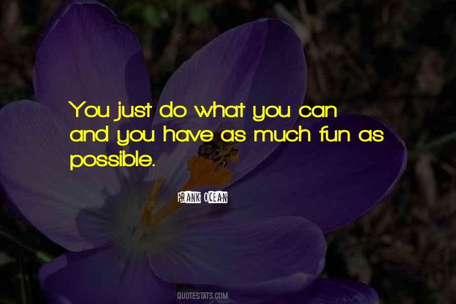 Quotes About Do What You Can #676838