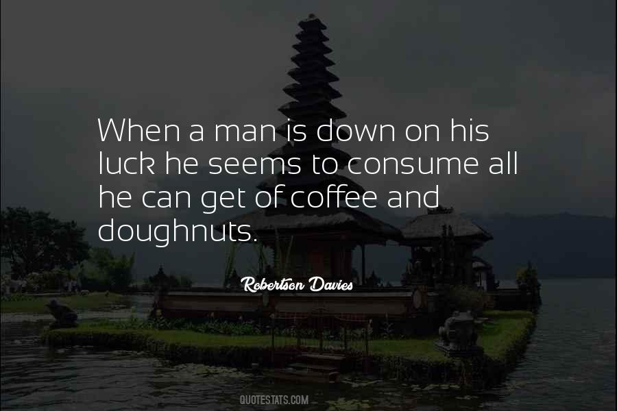 Coffee And Doughnuts Quotes #1873406