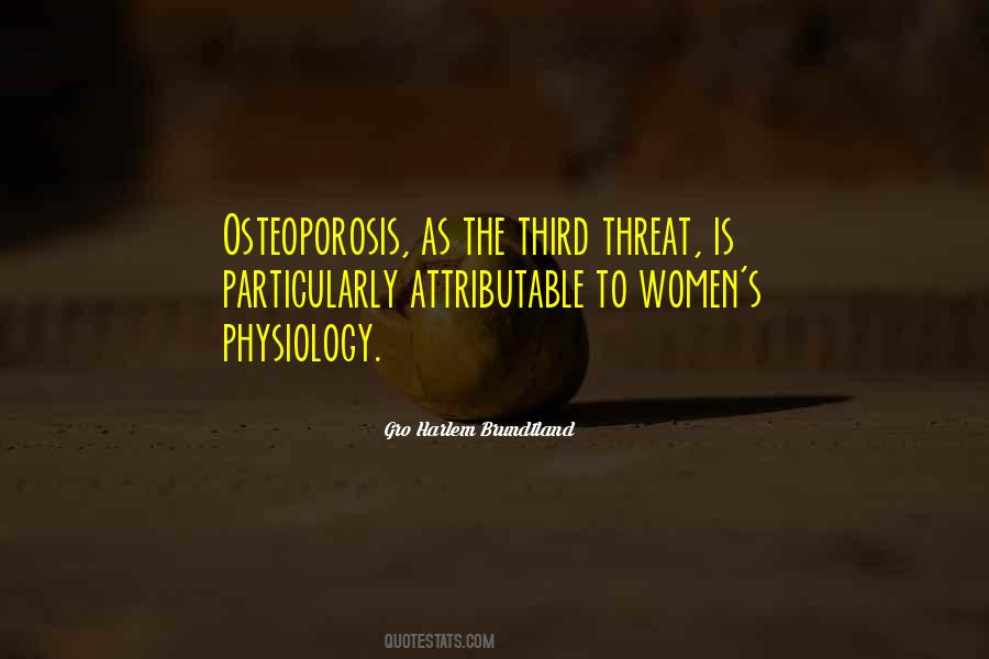 Quotes About Physiology #228116