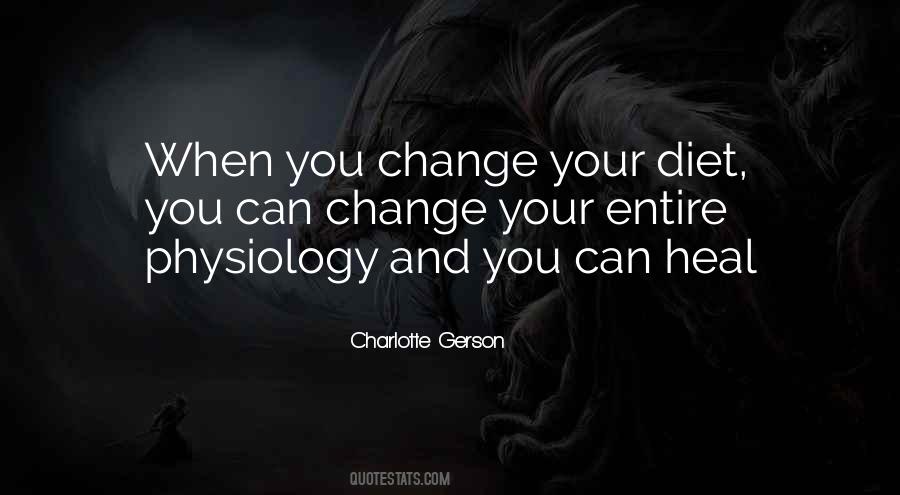 Quotes About Physiology #955473