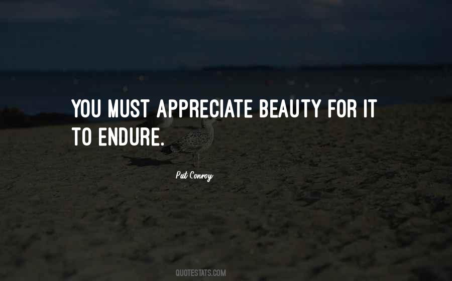 Appreciate Beauty Quotes #136826