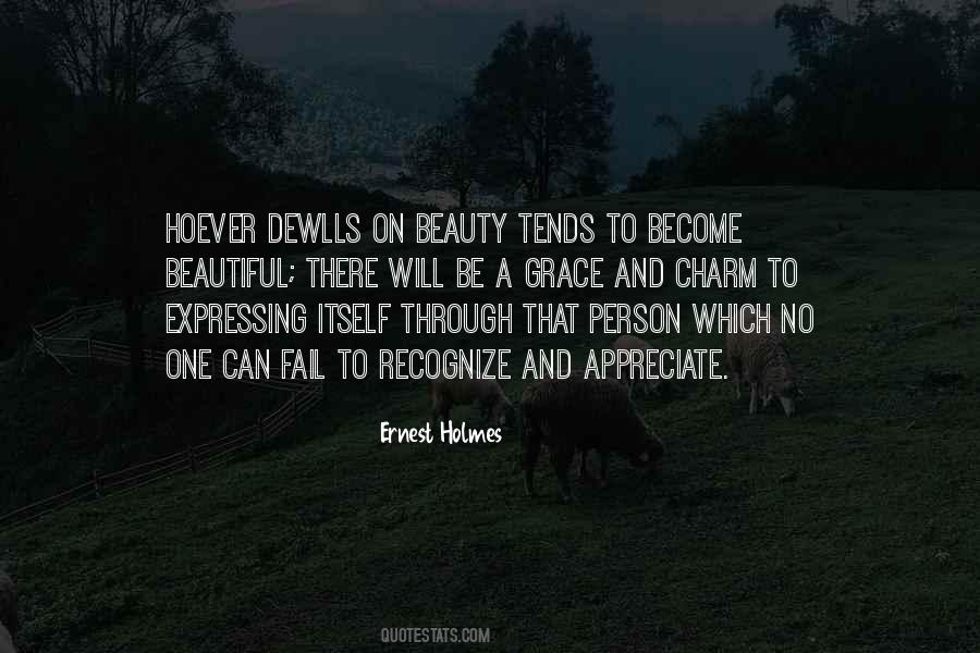 Appreciate Beauty Quotes #1416342