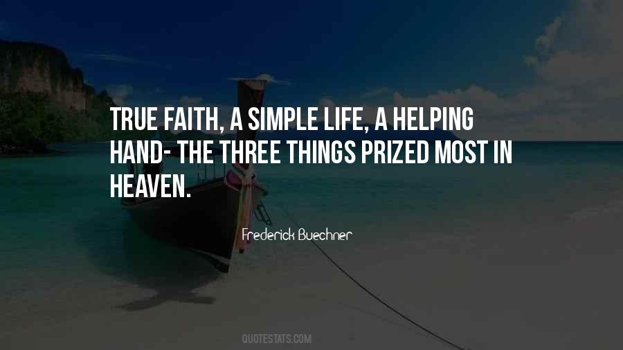 Quotes About Three Things In Life #447458