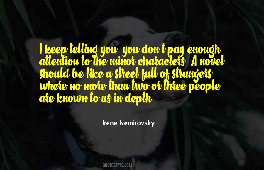 Characters In A Novel Quotes #1246737