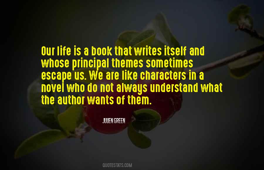 Characters In A Novel Quotes #1416901