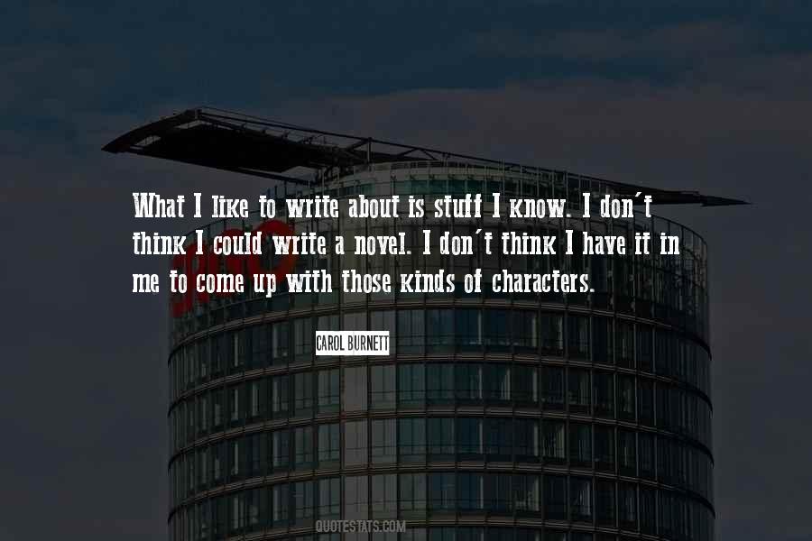 Characters In A Novel Quotes #1431424