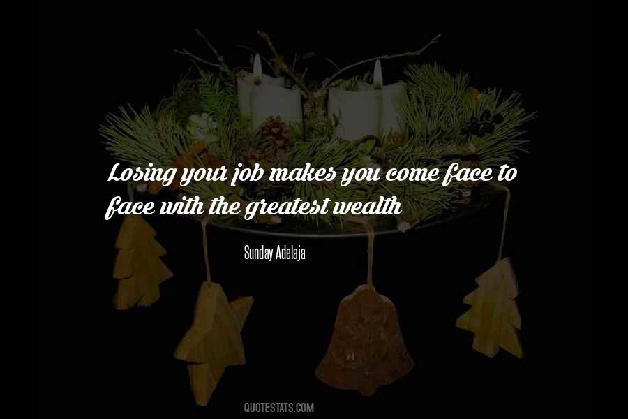 Greatest Wealth In Life Quotes #535913