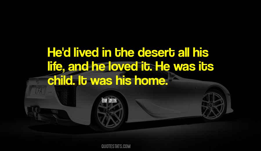 Desert Life Quotes #976619